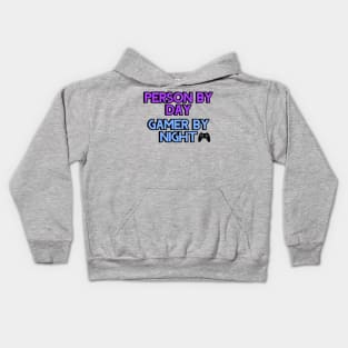 Person by day Gamer by night Kids Hoodie